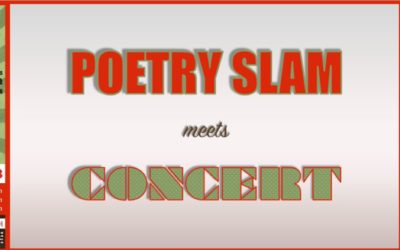 POETRY SLAM meets CONCERT